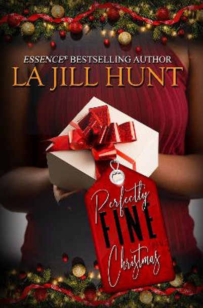 Perfectly Fine Christmas by LaJill Hunt