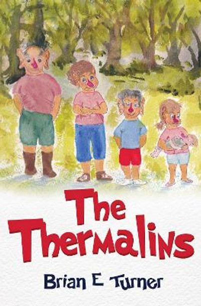 The Thermalins by Brian E Turner