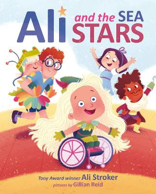 Ali and the Sea Stars by Ali Stroker