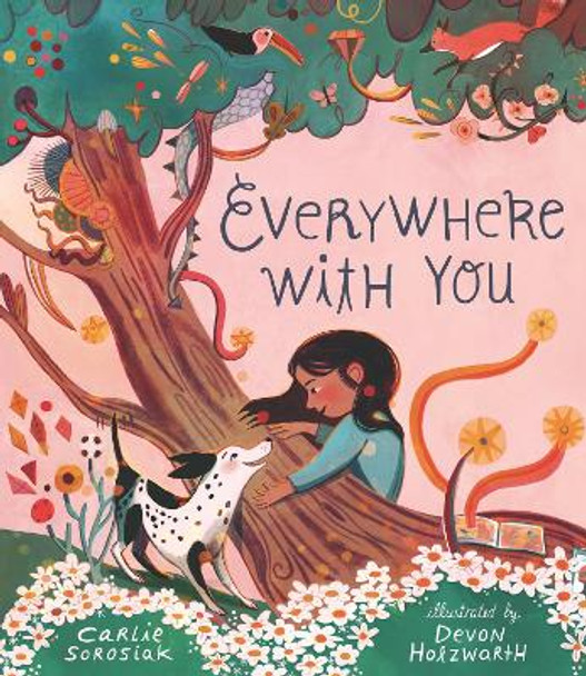 Everywhere with You by Carlie Sorosiak