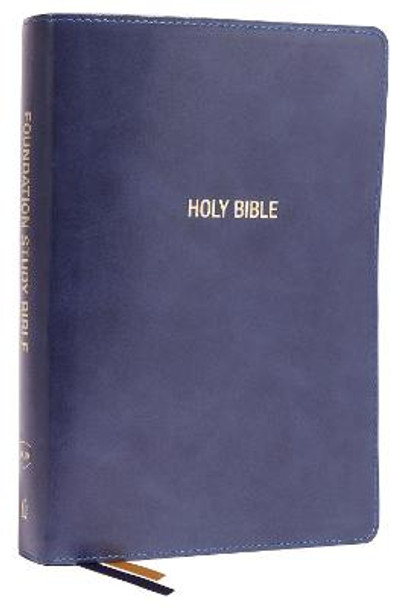 NKJV, Foundation Study Bible, Large Print, Leathersoft, Blue, Red Letter, Thumb Indexed, Comfort Print: Holy Bible, New King James Version by Thomas Nelson