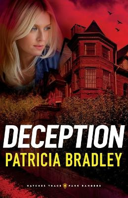 Deception Patricia Bradley 9780800735760
