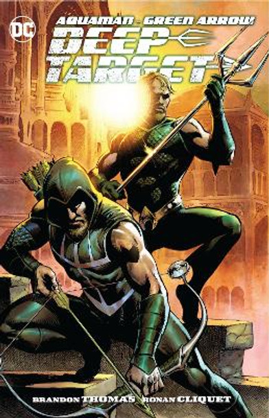 Aquaman/Green Arrow - Deep Target by Brandon Thomas