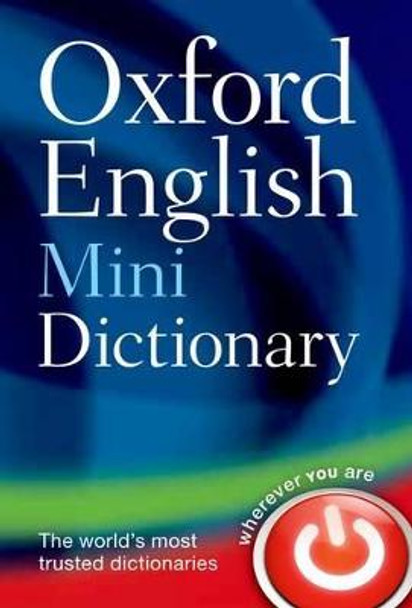 Oxford English Mini Dictionary by Oxford Dictionaries