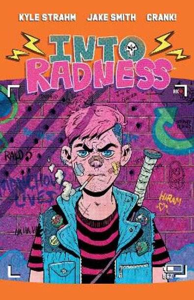 Into Radness by Kyle Strahm