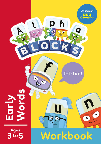 Alphablocks Early Words (Red Level Workbook) Alphablocks 9781802637342