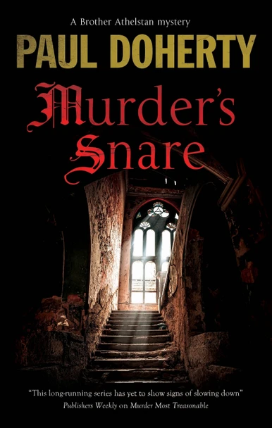 Murder's Snare Paul Doherty 9781448317127