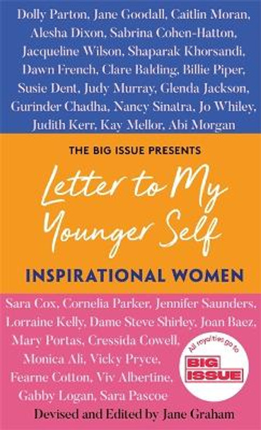 Letter to My Younger Self: Incredible Women by The Big Issue