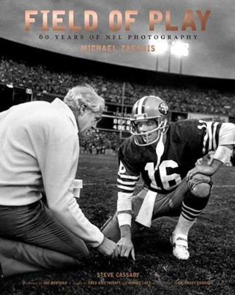 Field of Play: 60 Years of NFL Photography by Michael Zagaris