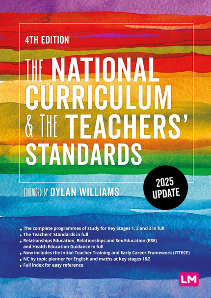The National Curriculum and the Teachers′ Standards Learning Matters 9781529696943