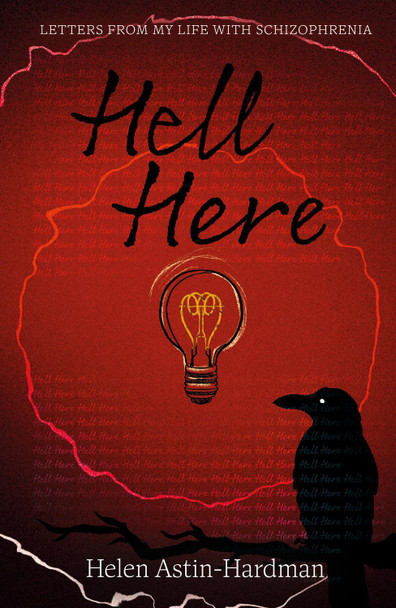Hell Here Helen Astin-Hardman 9781915200785