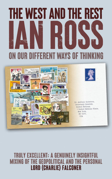 The West and the Rest Ian Ross 9781915023537