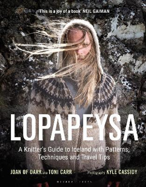 Lopapeysa: A Knitter's Guide to Iceland with Patterns, Techniques and Travel Tips by Toni Carr