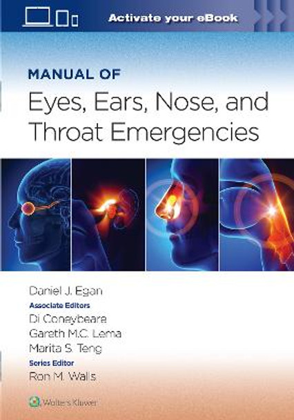 Manual of Eye, Ear, Nose, and Throat Emergencies by Daniel Egan