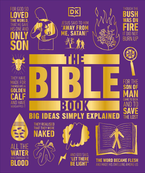 The Bible Book: Big Ideas Simply Explained by DK