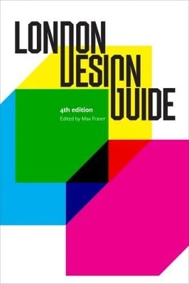 London Design Guide by Max Fraser 9780956309846