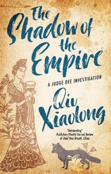 The Shadow of the Empire by Xiaolong Qiu