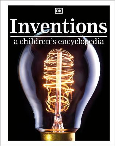 Inventions A Children's Encyclopedia by DK