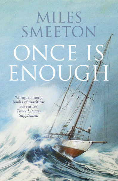 Once Is Enough by Miles Smeeton 9780007535101