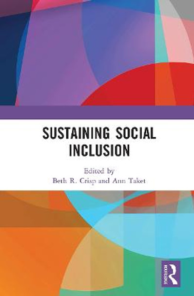 Sustaining Social Inclusion by Beth R. Crisp