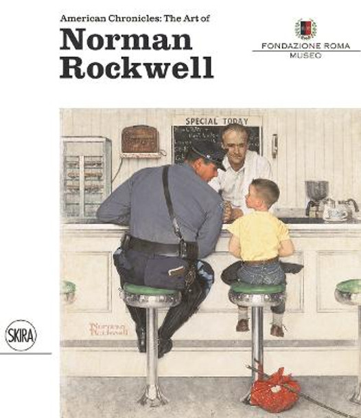 American Chronicles: The Art of Norman Rockwell by Danilo Eccher
