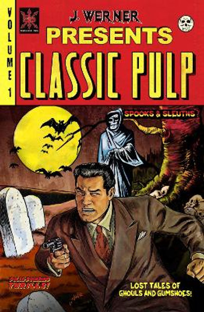 Classic Pulp by Joshua Werner