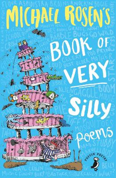 Michael Rosen's Book of Very Silly Poems by Michael Rosen