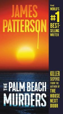 The Palm Beach Murders by James Patterson