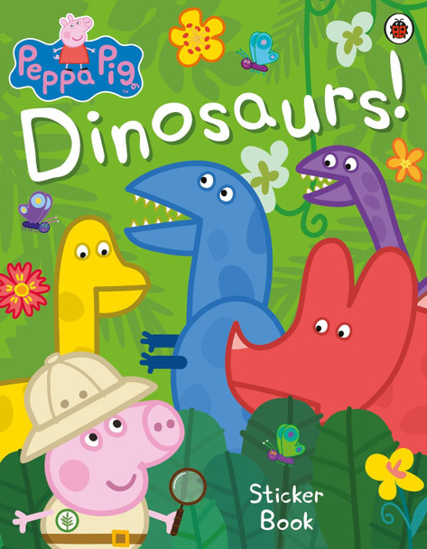 Peppa Pig: Dinosaurs! Sticker Book by Peppa Pig