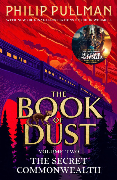 The Secret Commonwealth: The Book of Dust Volume Two by Philip Pullman