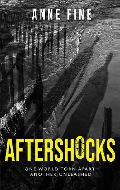 Aftershocks by Anne Fine