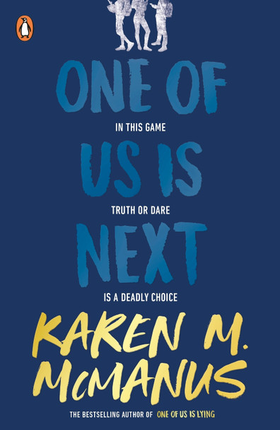 One Of Us Is Next by Karen McManus