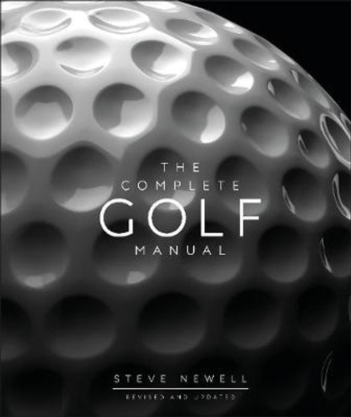 The Complete Golf Manual by Steve Newell