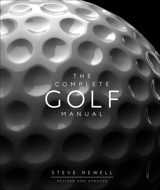 The Complete Golf Manual by Steve Newell