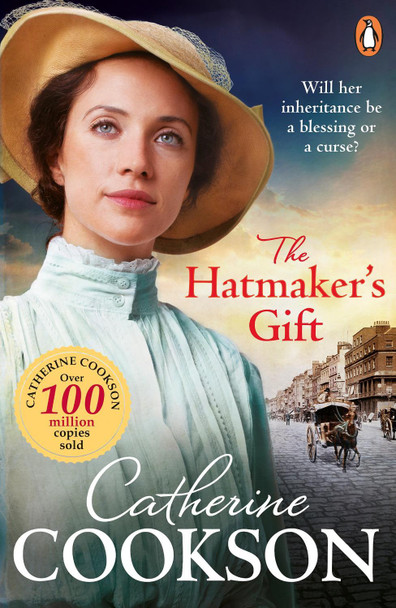 The Hatmaker's Gift by Catherine Cookson
