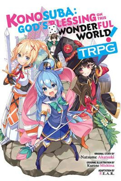 Konosuba: God's Blessing on This Wonderful World! Trpg by F E a R