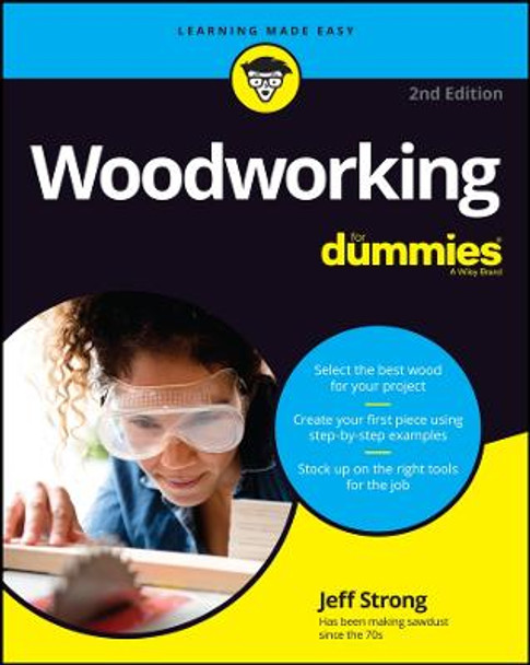 Woodworking For Dummies, 2nd Edition by Strong