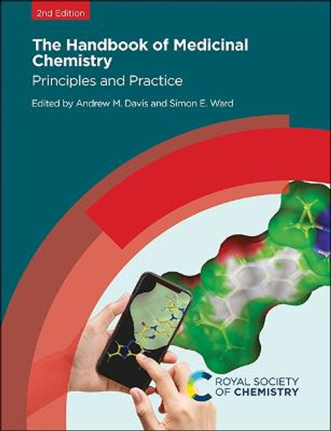 The Handbook of Medicinal Chemistry: Principles and Practice by Simon E Ward