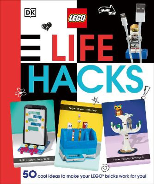 LEGO Life Hacks by DK