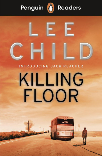 Penguin Readers Level 4: Killing Floor (ELT Graded Reader) by Lee Child