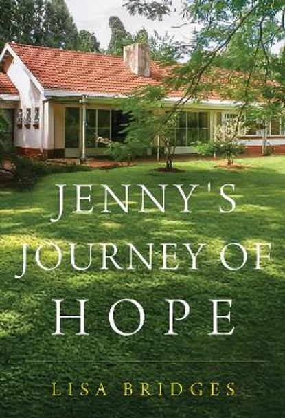Jenny's Journey of Hope by Lisa Bridges