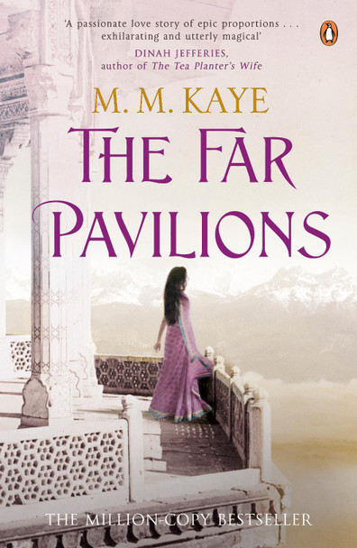 The Far Pavilions by M. M. Kaye