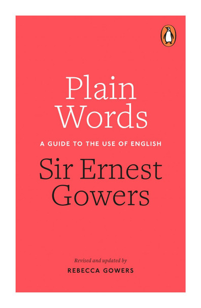 Plain Words by Rebecca Gowers Plain Words by Rebecca Gowers