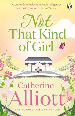Not That Kind of Girl by Catherine Alliott