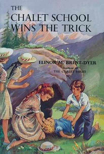 The Chalet School Wins the Trick by Elinor Brent-Dyer