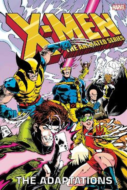 X-men: The Animated Series - The Adaptations Omnibus by Ralph Macchio