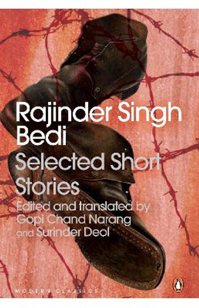 Rajinder Singh Bedi: Selected Short Stories by Gopi Chand Narang