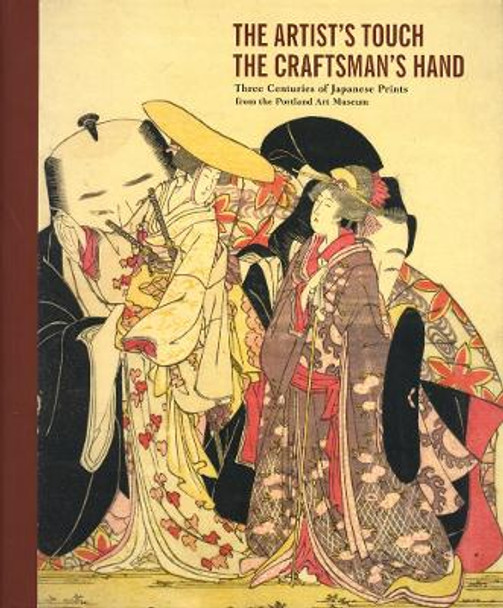 The Artist's Touch, The Craftsman's Hand by Maribeth Graybill