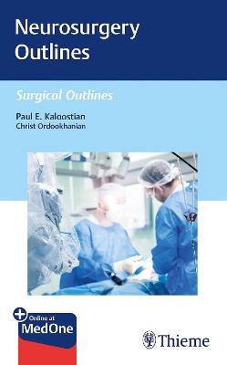 Neurosurgery Outlines by Paul Kaloostian