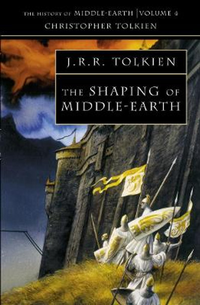 The Shaping of Middle-earth (The History of Middle-earth, Book 4) by Christopher Tolkien